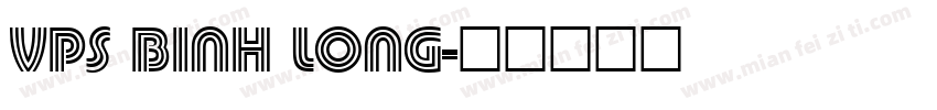 VPS Binh Long字体转换